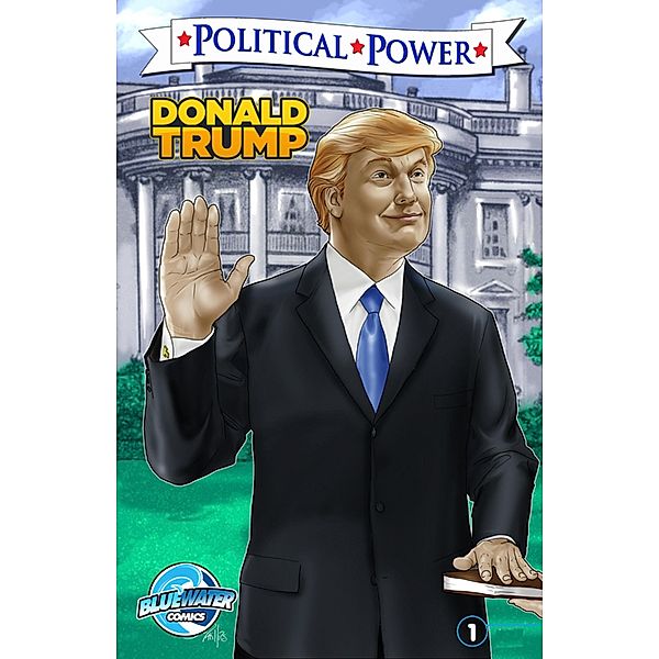 Political Power: Donald Trump / Political Power, Jerome Maida