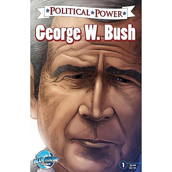 Political Power: George H. W. Bush, Michael L. Frizell