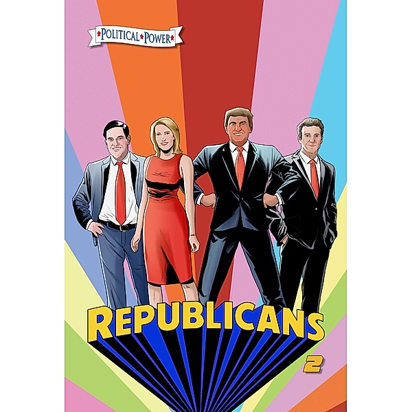 Political Power: Republicans 2: Rand Paul, Donald Trump, Marco Rubio and Laura Ingraham, Michael Frizell