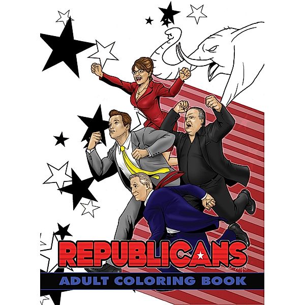 Political Power: Republicans Adult Coloring Book, Darren G. Davis