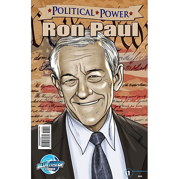 Political Power: Ron Paul Vol. 1 #1 / Political Power, Marc Shapiro