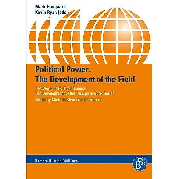 Political Power - The Development of the Field, Political Power