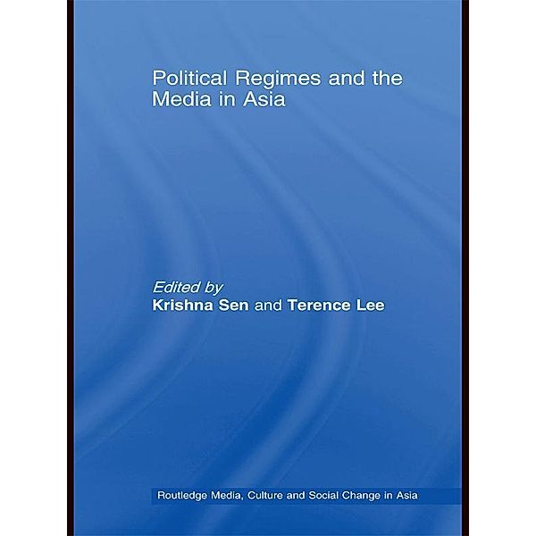 Political Regimes and the Media in Asia