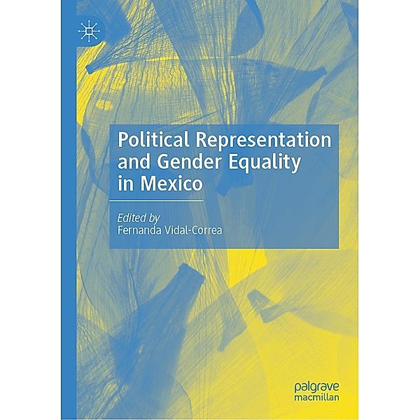 Political Representation and Gender Equality in Mexico / Progress in Mathematics