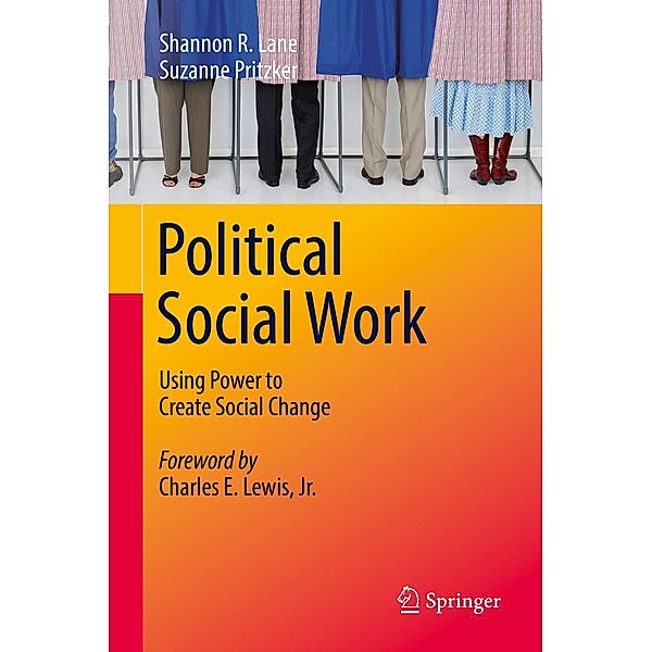 Political Social Work, Shannon R. Lane, Suzanne Pritzker