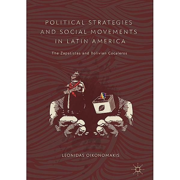 Political Strategies and Social Movements in Latin America, Leonidas Oikonomakis