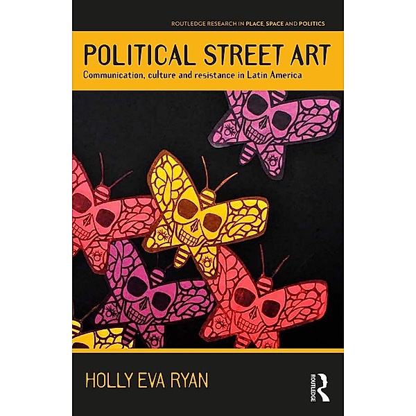 Political Street Art, Holly Eva Ryan