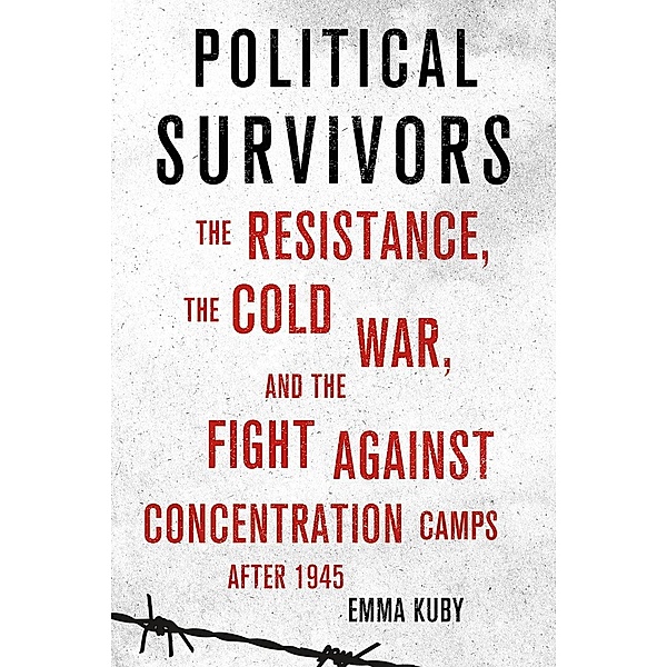 Political Survivors, Emma Kuby