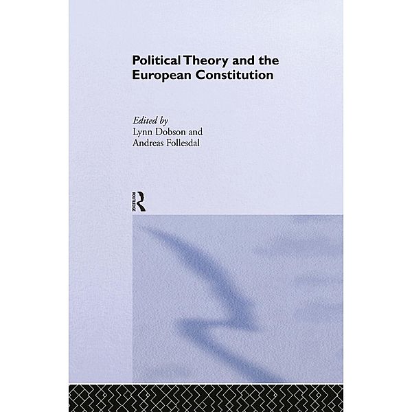 Political Theory and the European Constitution