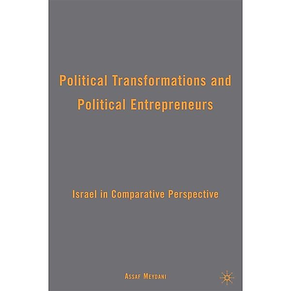 Political Transformations and Political Entrepreneurs, A. Meydani