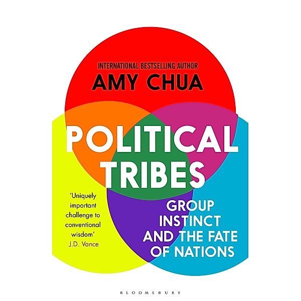 Political Tribes, Amy Chua