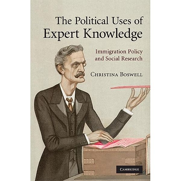 Political Uses of Expert Knowledge, Christina Boswell