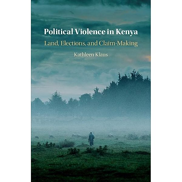 Political Violence in Kenya, Kathleen Klaus