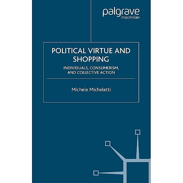 Political Virtue and Shopping