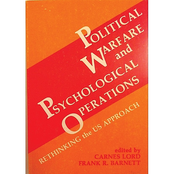 Political Warfare and Psychological Operations / Barakaldo Books, Frank R. Barnett