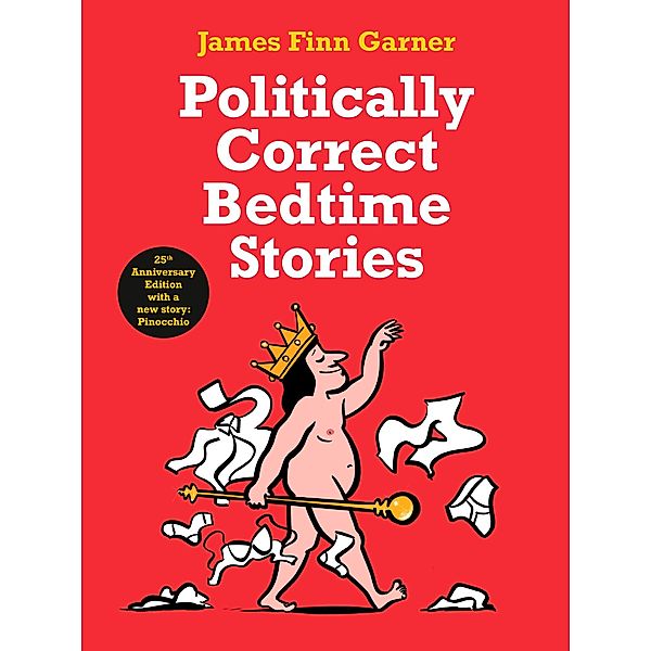Politically Correct Bedtime Stories, James Finn Garner