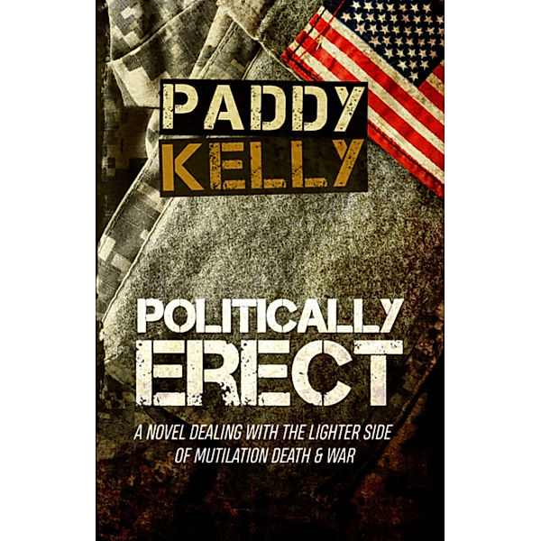 Politically Erect, Paddy Kelly