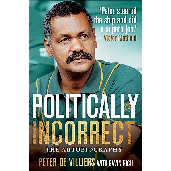 Politically Incorrect, Peter de Villiers