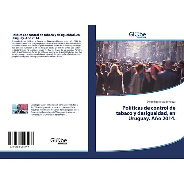 Políticas de control de tabaco y desigualdad, en Uruguay. Año 2014., Diego Rodriguez Sendoya