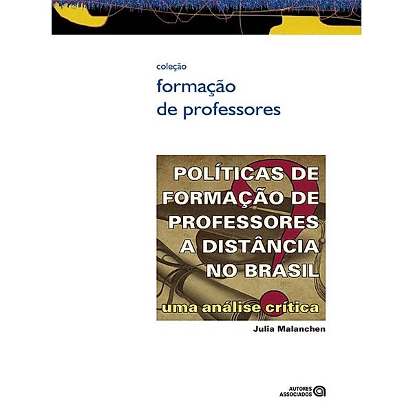 Políticas de formação de professores a distância no Brasil, Julia Malanchen