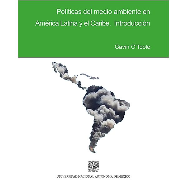 Políticas del medio ambiente en América Latina y el Caribe, Gavin O'Toole
