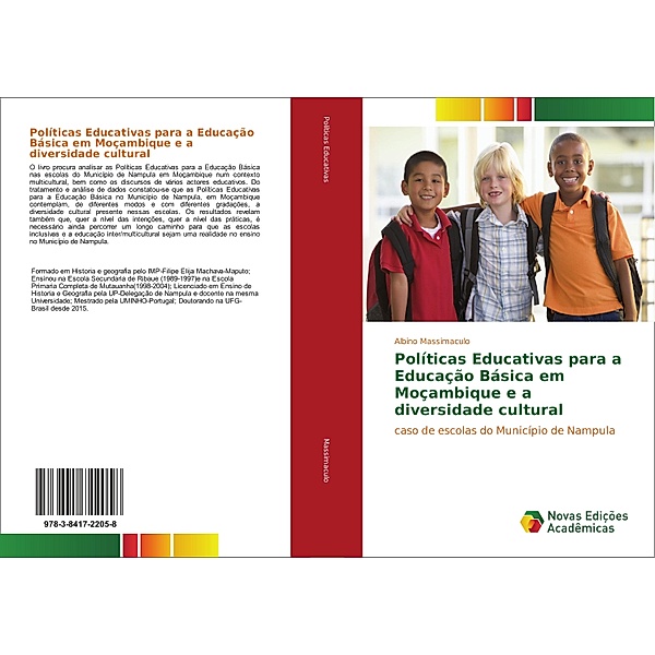 Políticas Educativas para a Educação Básica em Moçambique e a diversidade cultural, Albino Massimaculo