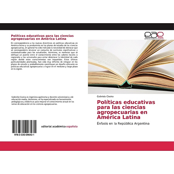 Políticas educativas para las ciencias agropecuarias en América Latina, Gabriela Civeira