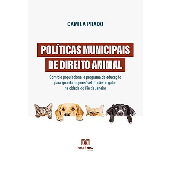 Políticas municipais de Direito Animal, Camila Prado
