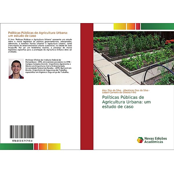 Políticas Públicas de Agricultura Urbana: um estudo de caso, Alex Dias da Silva, Albertiano Dias da Silva, Lisban Carneiro de Oliveira Filho