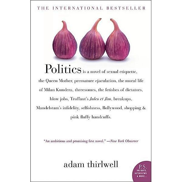 Politics, Adam Thirlwell