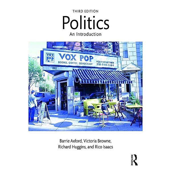 Politics, Barrie Axford, Victoria Browne, Richard Huggins, Rico Isaacs
