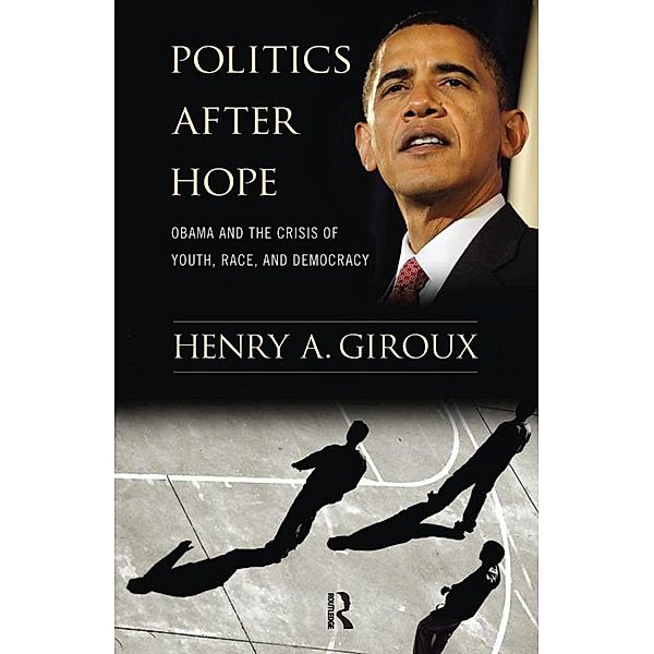 Politics After Hope, Henry A. Giroux