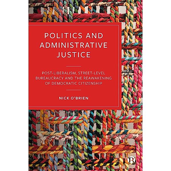 Politics and Administrative Justice, Nick O'Brien