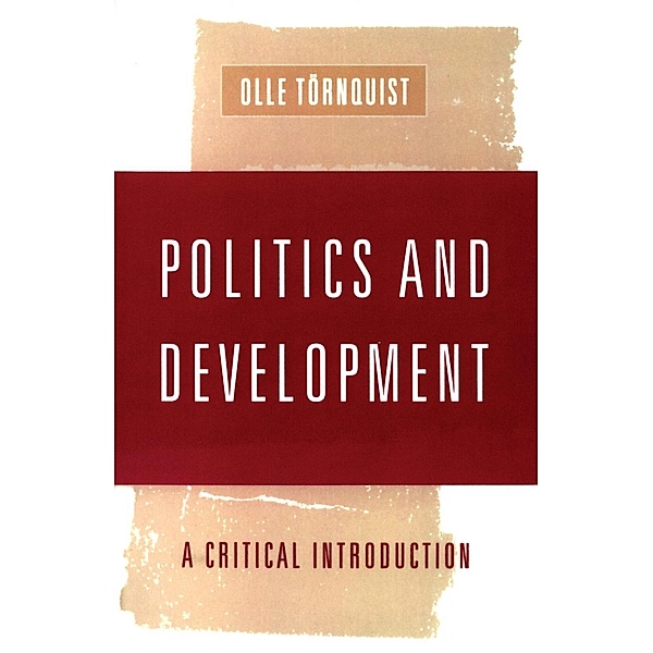 Politics and Development, Olle Tornquist