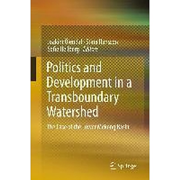 Politics and Development in a Transboundary Watershed