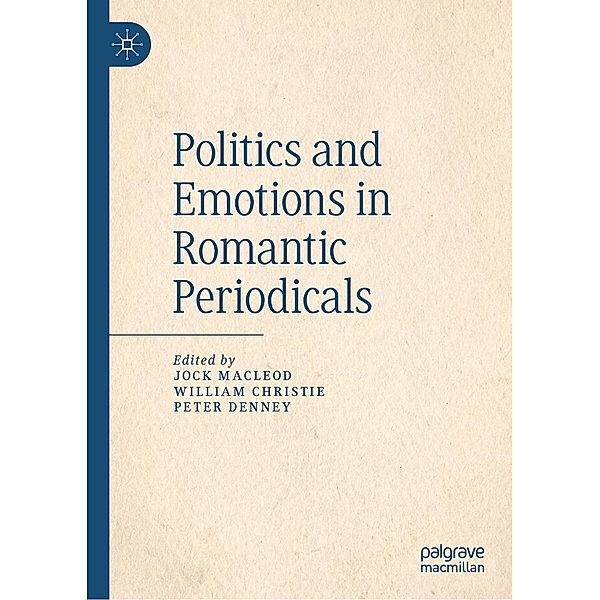 Politics and Emotions in Romantic Periodicals / Progress in Mathematics