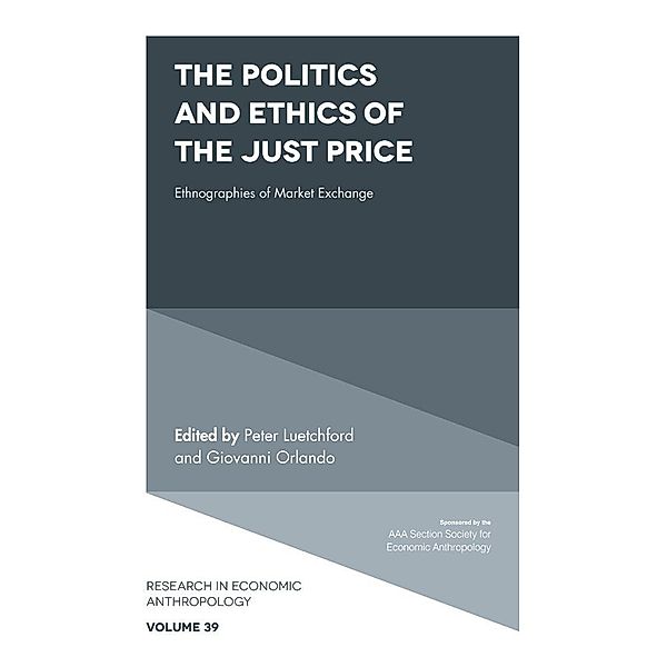 Politics and Ethics of the Just Price