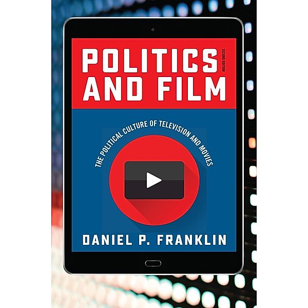 Politics and Film, Daniel P. Franklin