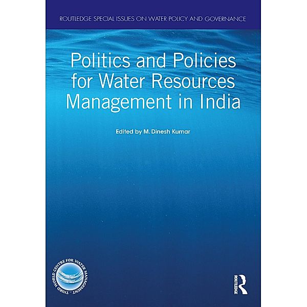 Politics and Policies for Water Resources Management in India