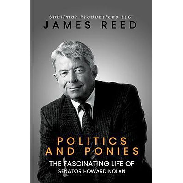 Politics And Ponies / Authorunit, James Reed