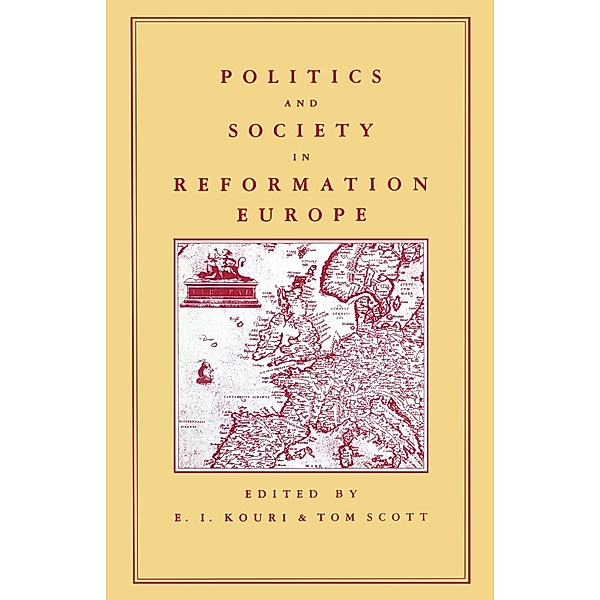 Politics and Society in Reformation Europe