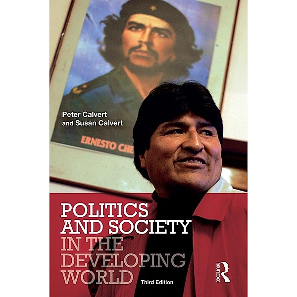 Politics and Society in the Developing World, Peter Calvert, Susan Calvert