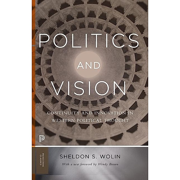 Politics and Vision, Sheldon S. Wolin