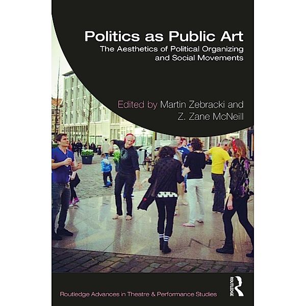 Politics as Public Art