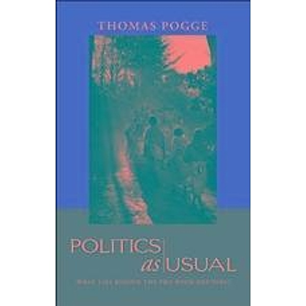 Politics as Usual, Thomas W. Pogge