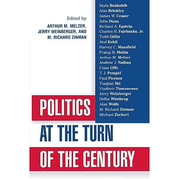 Politics at the Turn of the Century, Arthur Melzer