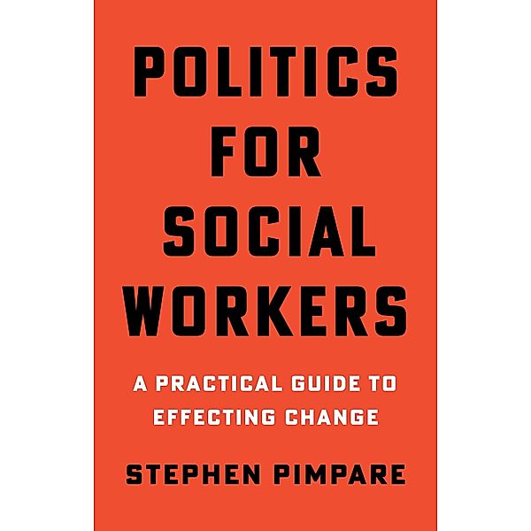Politics for Social Workers, Stephen Pimpare
