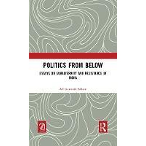 Politics from Below, Alf Gunvald Nilsen