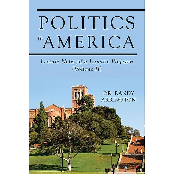 Politics in America, Randy Arrington