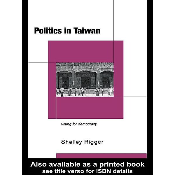 Politics in Taiwan, Shelley Rigger